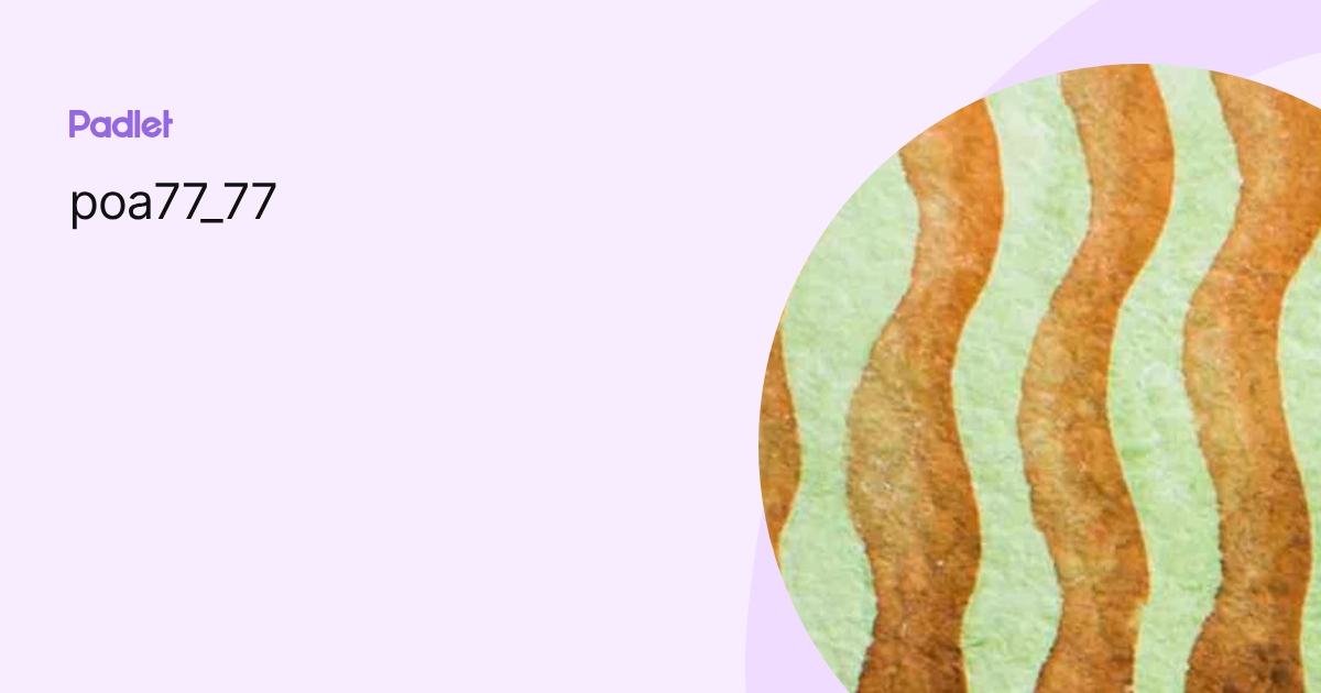 poa77_77 profile | Padlet