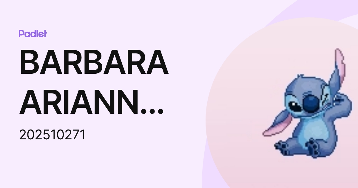 BARBARA ARIANNY CANDELARIO CALDERON (202510271) profile | Padlet