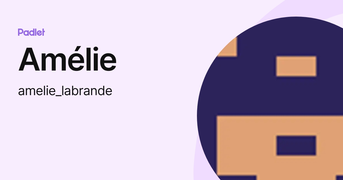 Amélie (amelie_labrande) profile | Padlet