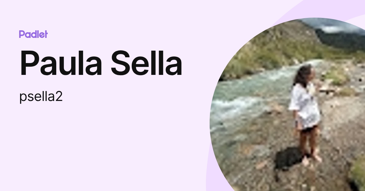 Paula Sella (psella2) profile | Padlet