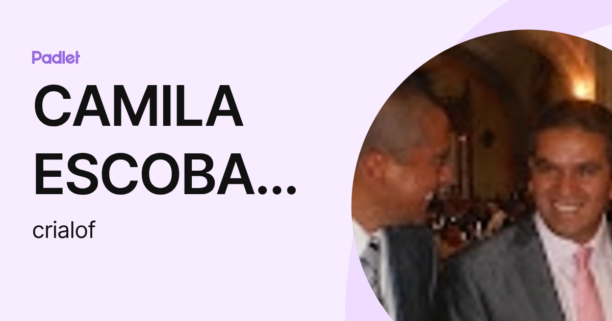 CRISTIAN ESCOBAR (crialof) profile | Padlet
