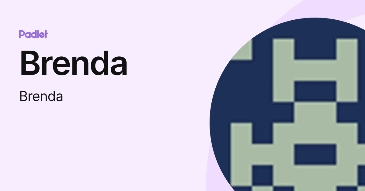 Brenda (Brenda) profile | Padlet