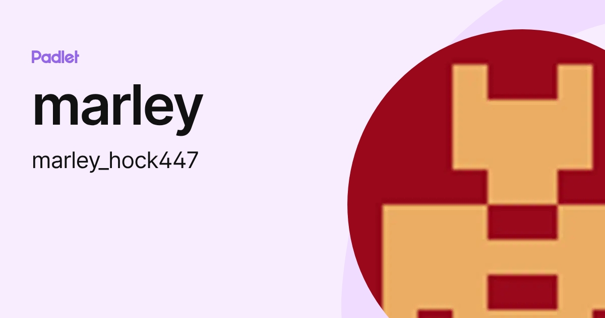 marley (marley_hock447) profile | Padlet