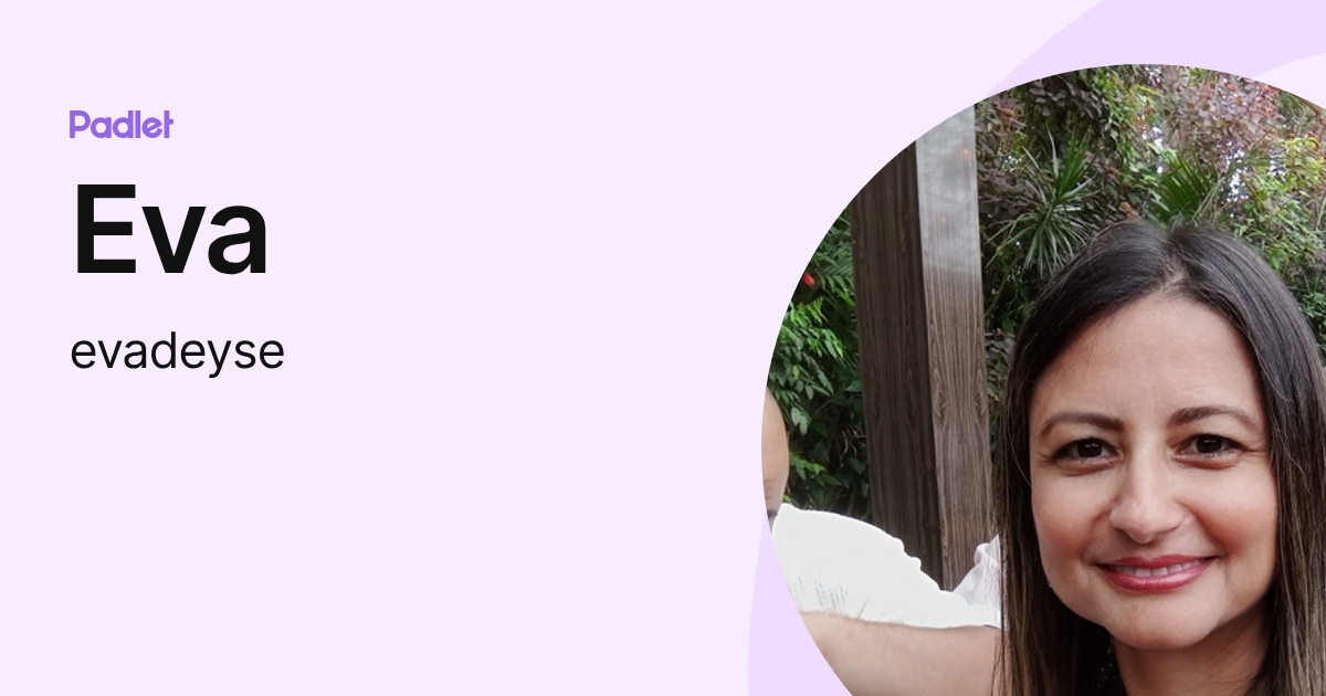 Eva (PEC) (evadeyse) profile | Padlet