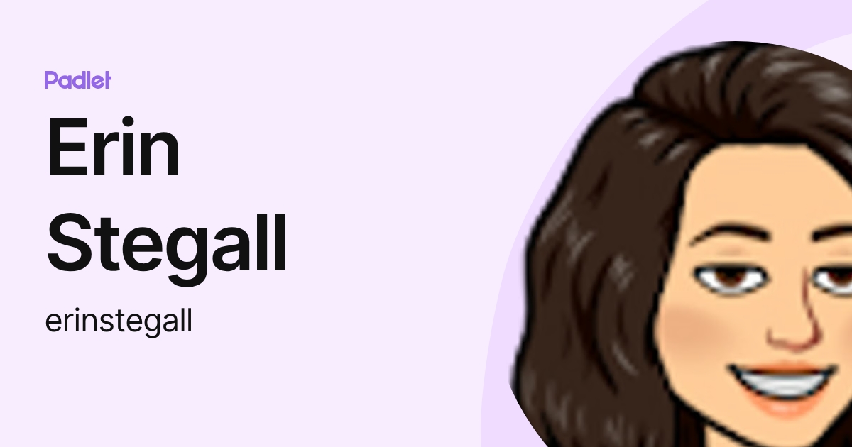 Erin Stegall (erinstegall) profile | Padlet
