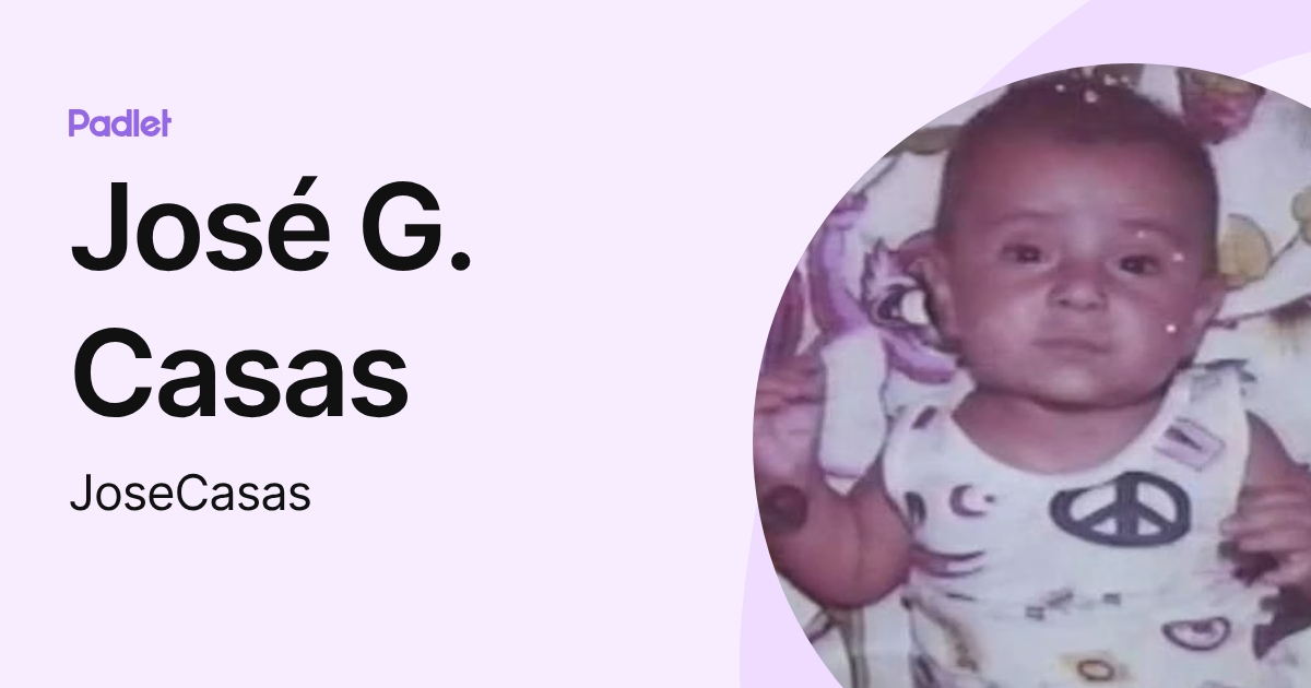 José G. Casas (JoseCasas) profile | Padlet