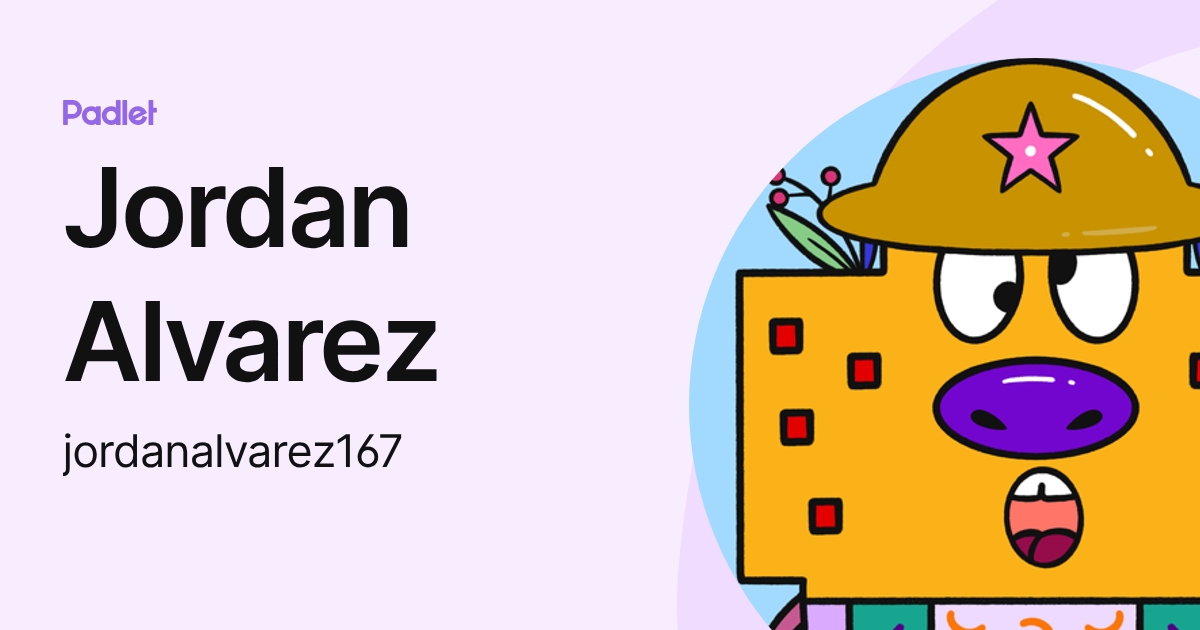 Jordan Alvarez (jordanalvarez167) profile | Padlet