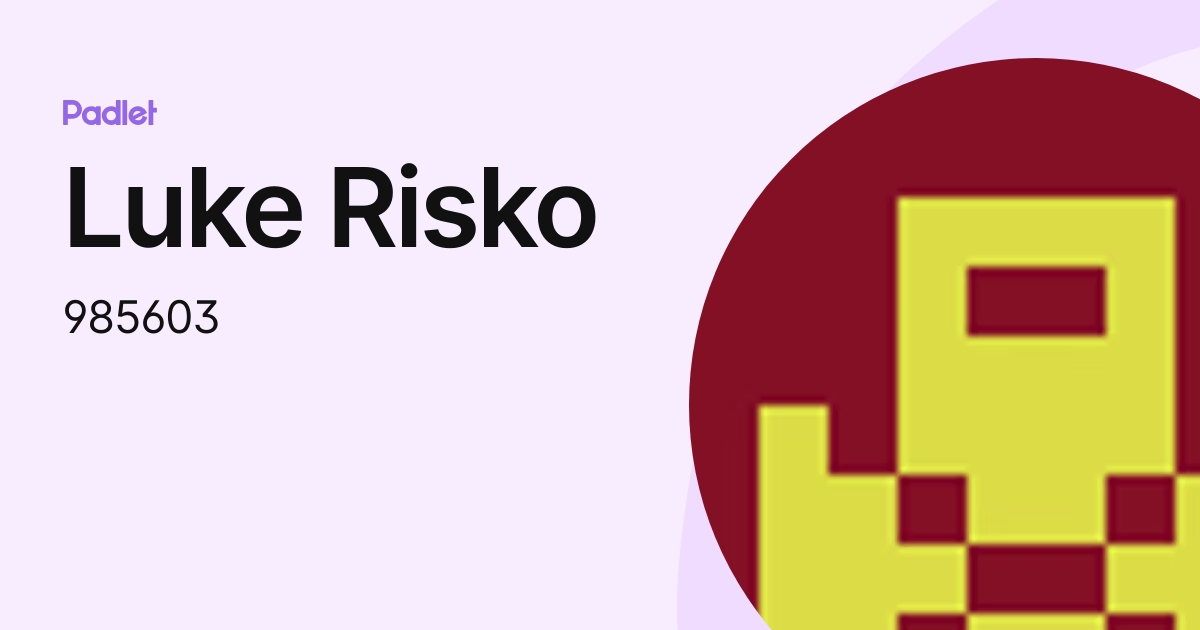 Luke Risko (985603) profile | Padlet