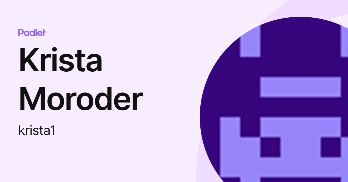 Krista Moroder (krista1) profile | Padlet