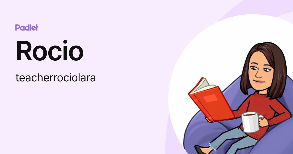 Rocio (teacherrociolara) profile | Padlet