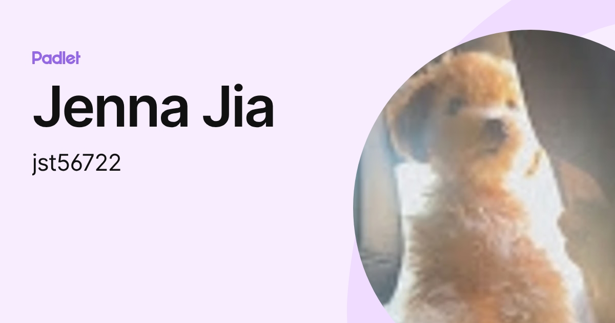 Jenna Jia (jst56722) profile | Padlet