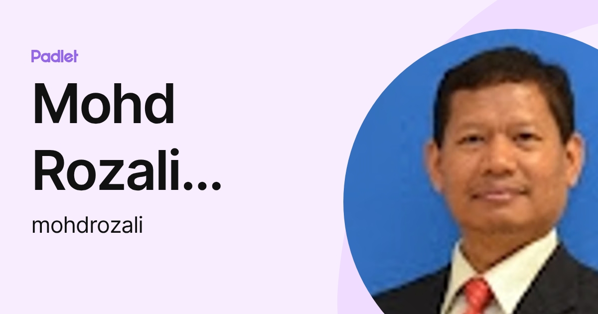Mohd Rozali Mohamed Subandi (mohdrozali) profile | Padlet