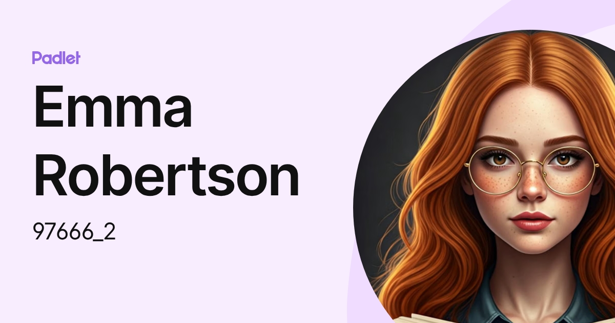 Emma Robertson (97666_2) profile | Padlet