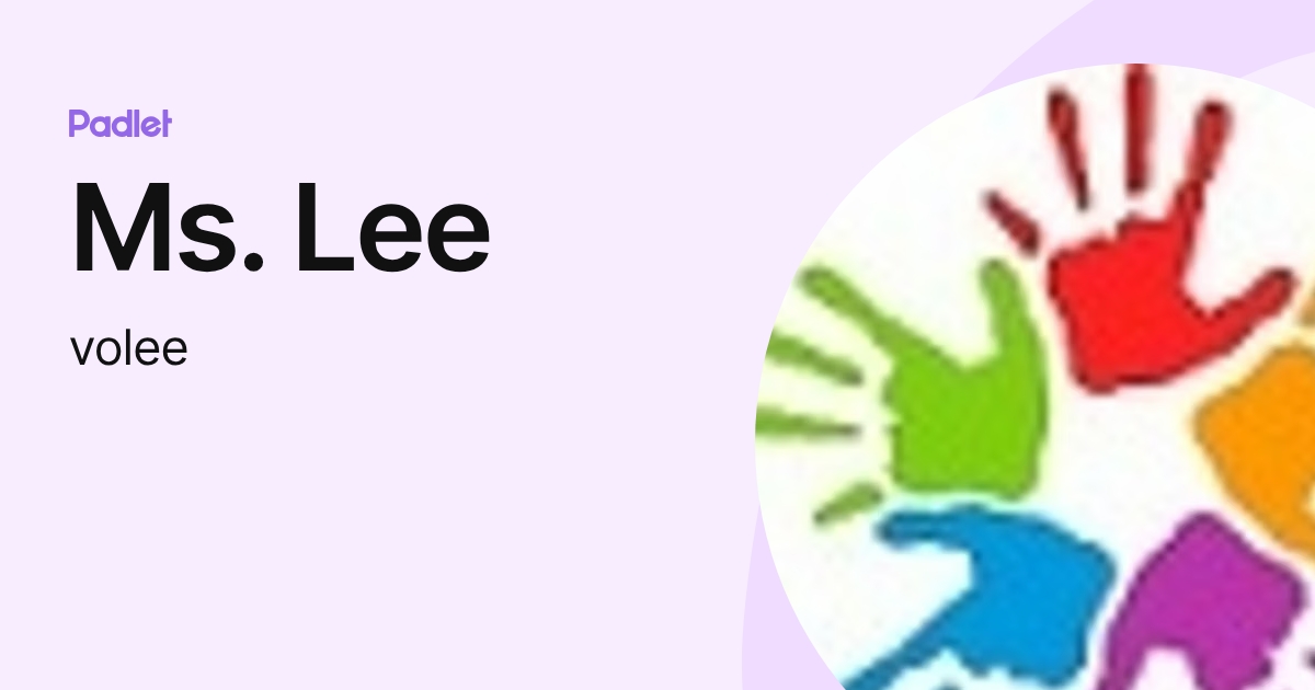 Ms. Lee (volee) profile | Padlet