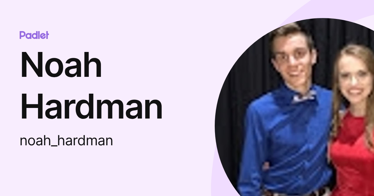 Noah Hardman (noah_hardman) profile | Padlet