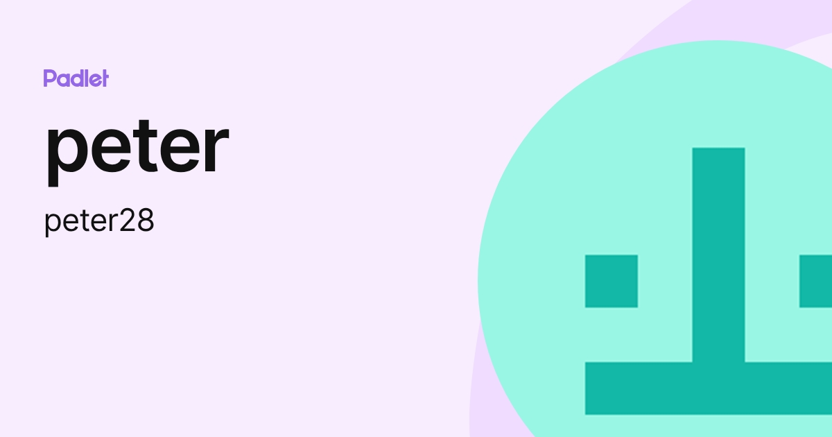 peter (peter28) profile | Padlet