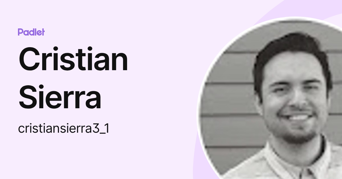 Cristian Sierra (cristiansierra3_1) profile | Padlet