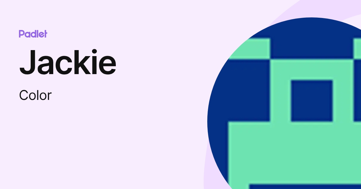 Jackie (Color) profile | Padlet