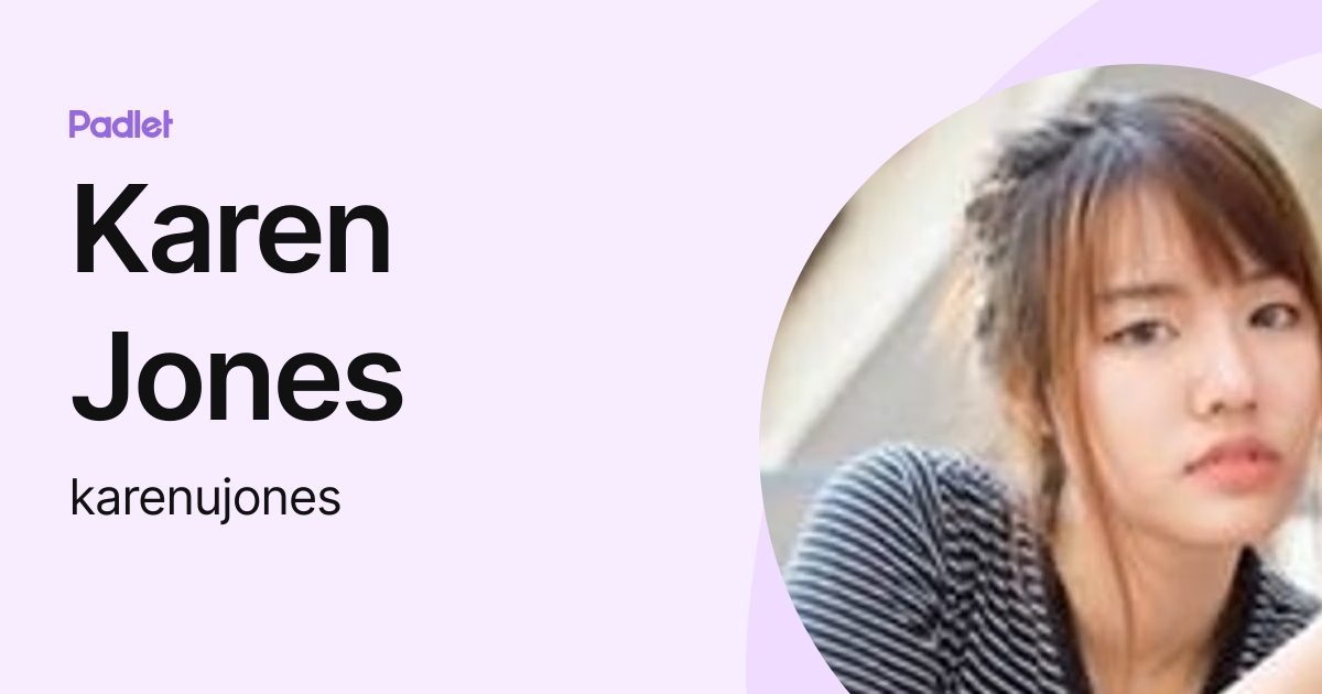 Karen Jones Karenujones Profile Padlet