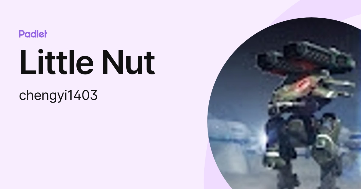 Little Nut (chengyi1403) profile | Padlet