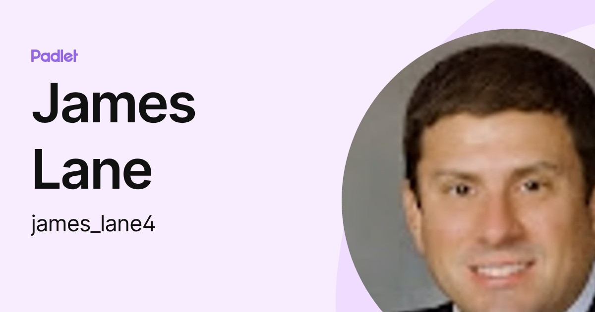 James Lane Riley Be James Lane (james_lane4) profile | Padlet