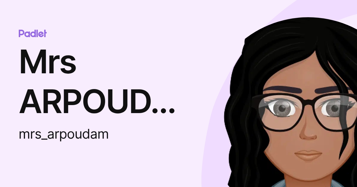 Mrs ARPOUDAM (mrs_arpoudam) profile | Padlet