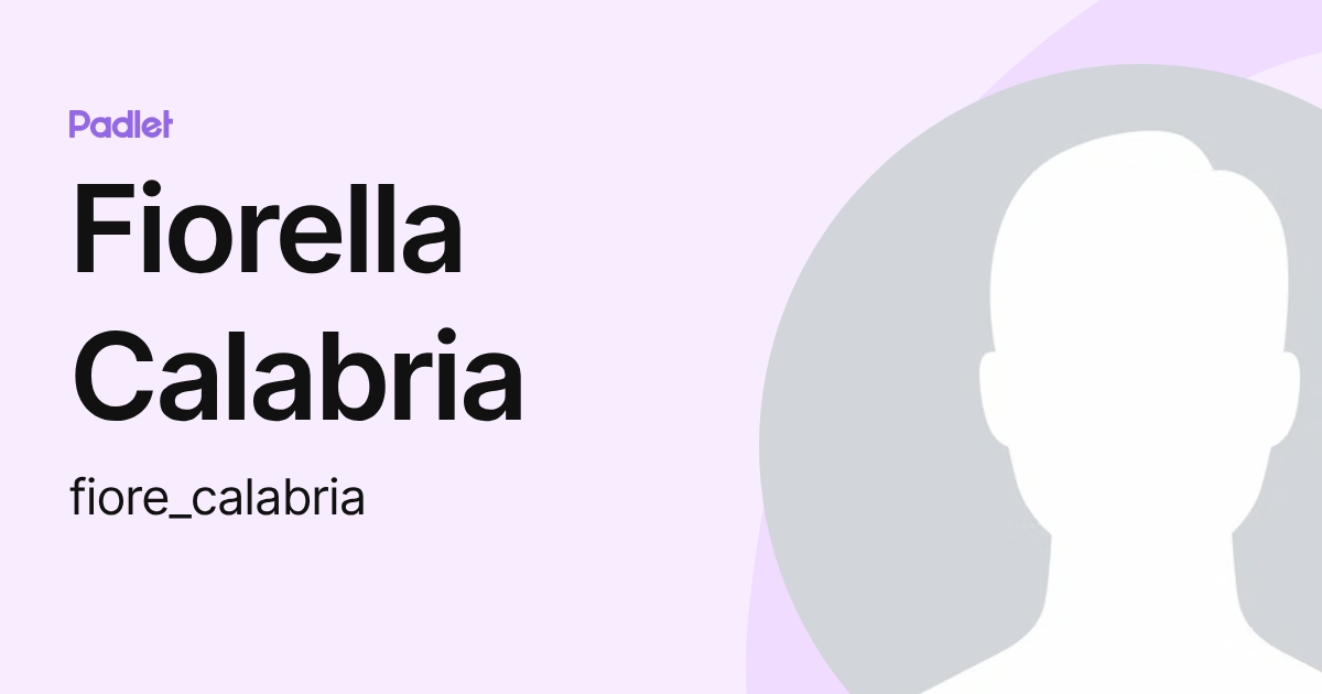 Fiorella Calabria (fiore_calabria) profile | Padlet