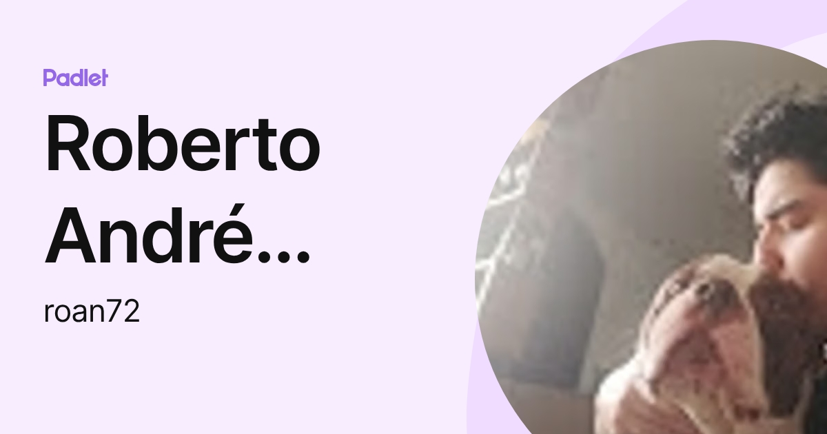 Roberto André Arévalo Cruz (roan72) profile | Padlet