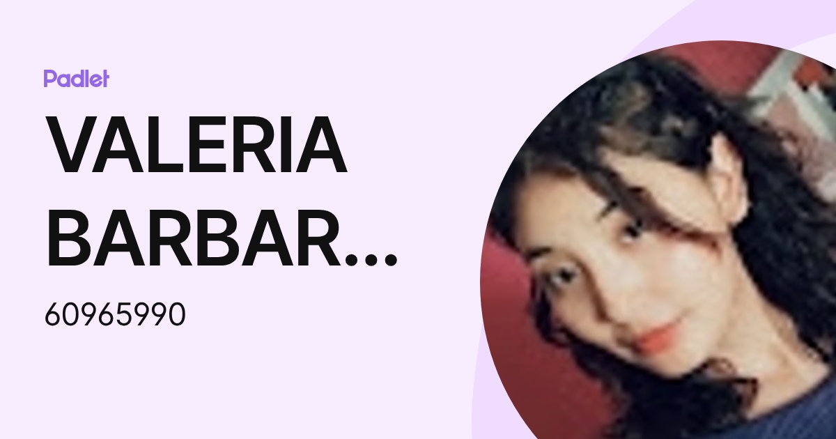 VALERIA BARBARA HUANCA MAMANI (60965990) profile | Padlet