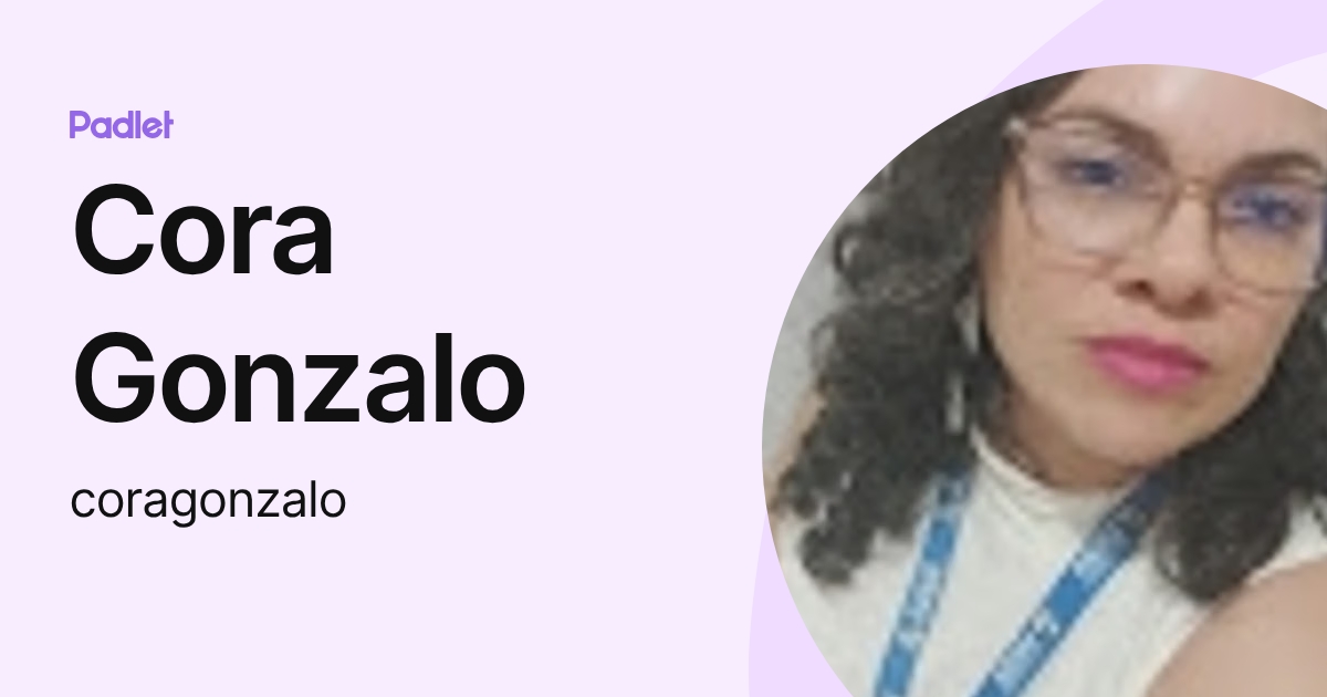 Cora Gonzalo (coragonzalo) profile | Padlet