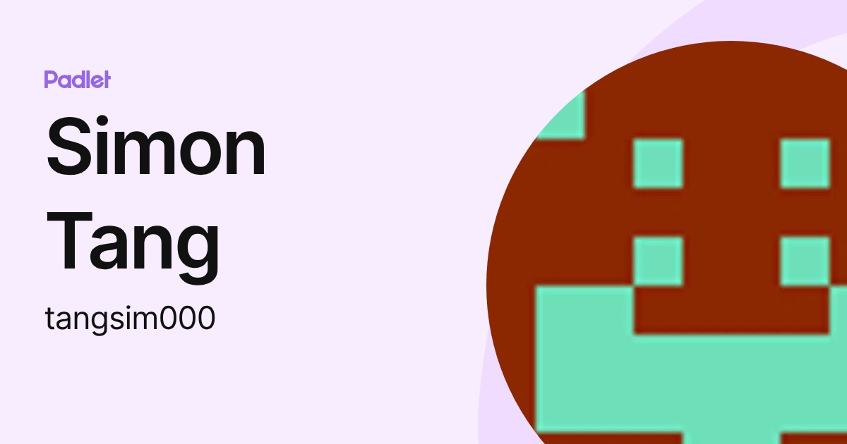 Simon Tang (tangsim000) profile | Padlet