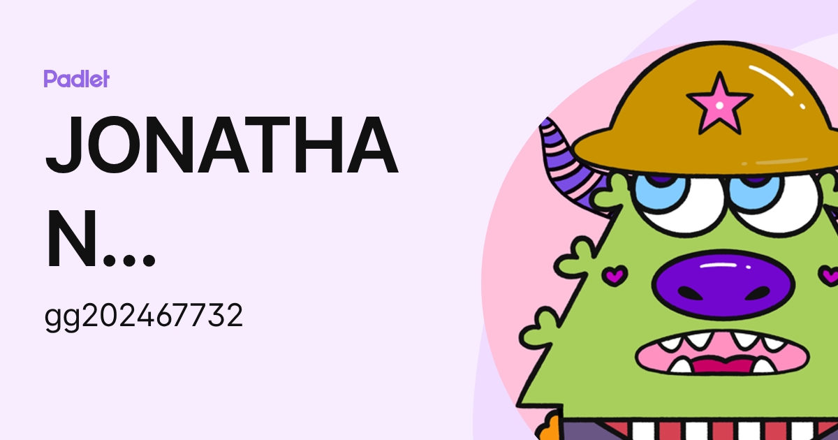 JONATHAN RODRIGO GARCIA GALINDO (gg202467732) profile | Padlet