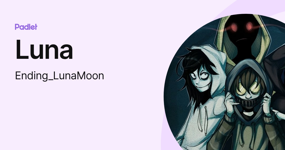 Luna (Ending_LunaMoon) profile | Padlet