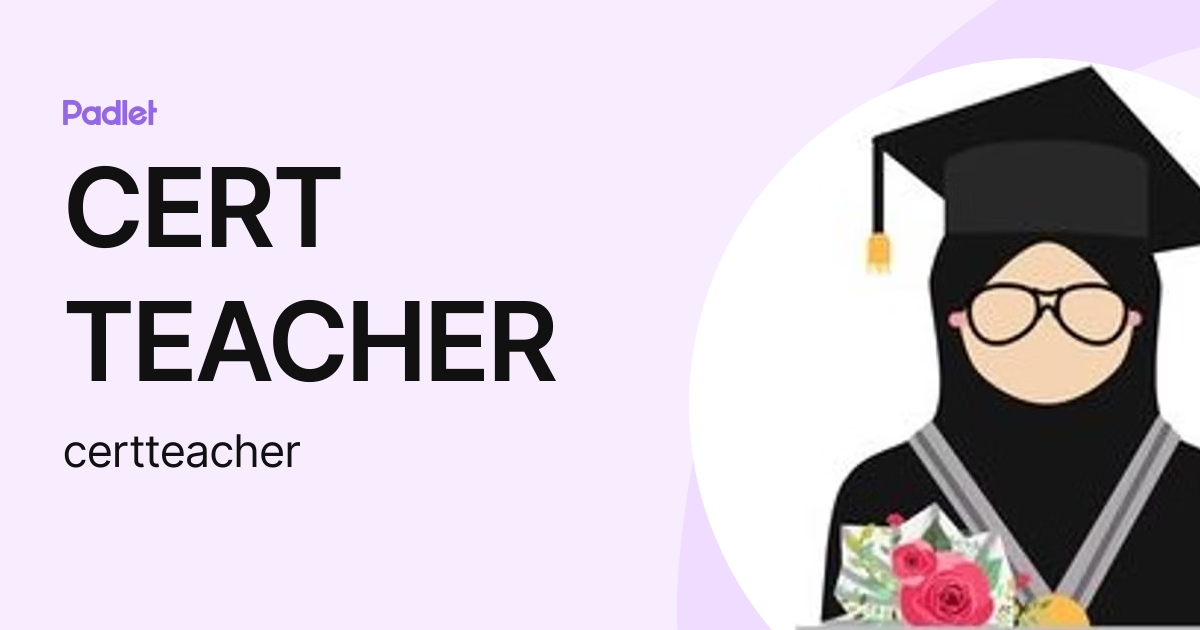 Cert Teacher Certteacher Profile Padlet