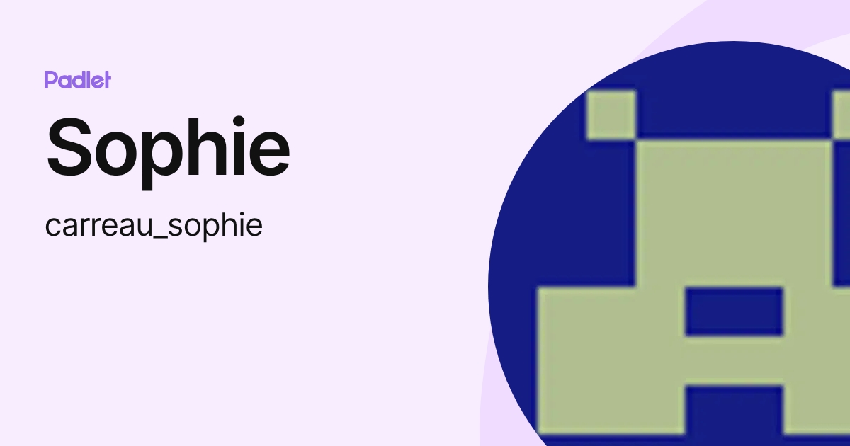 Sophie (carreau_sophie) profile | Padlet