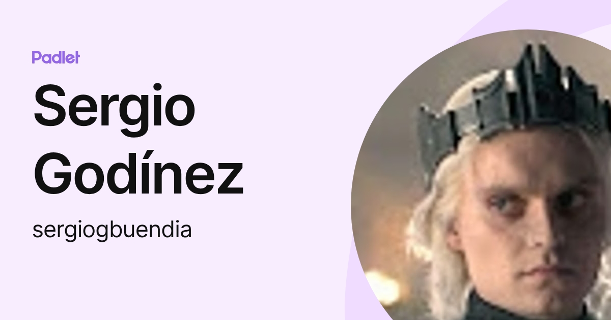 Sergio Godínez (sergiogbuendia) profile | Padlet