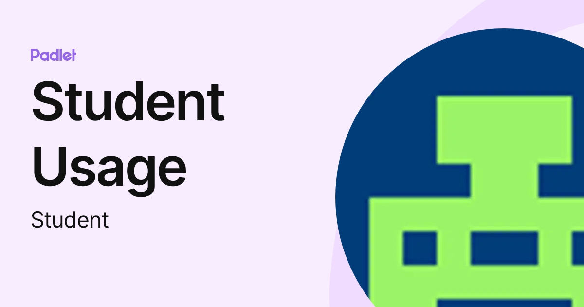 Student Usage (Student) profile | Padlet
