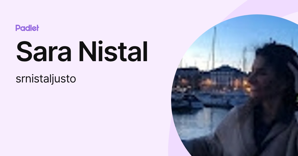 Sara Nistal (srnistaljusto) profile | Padlet