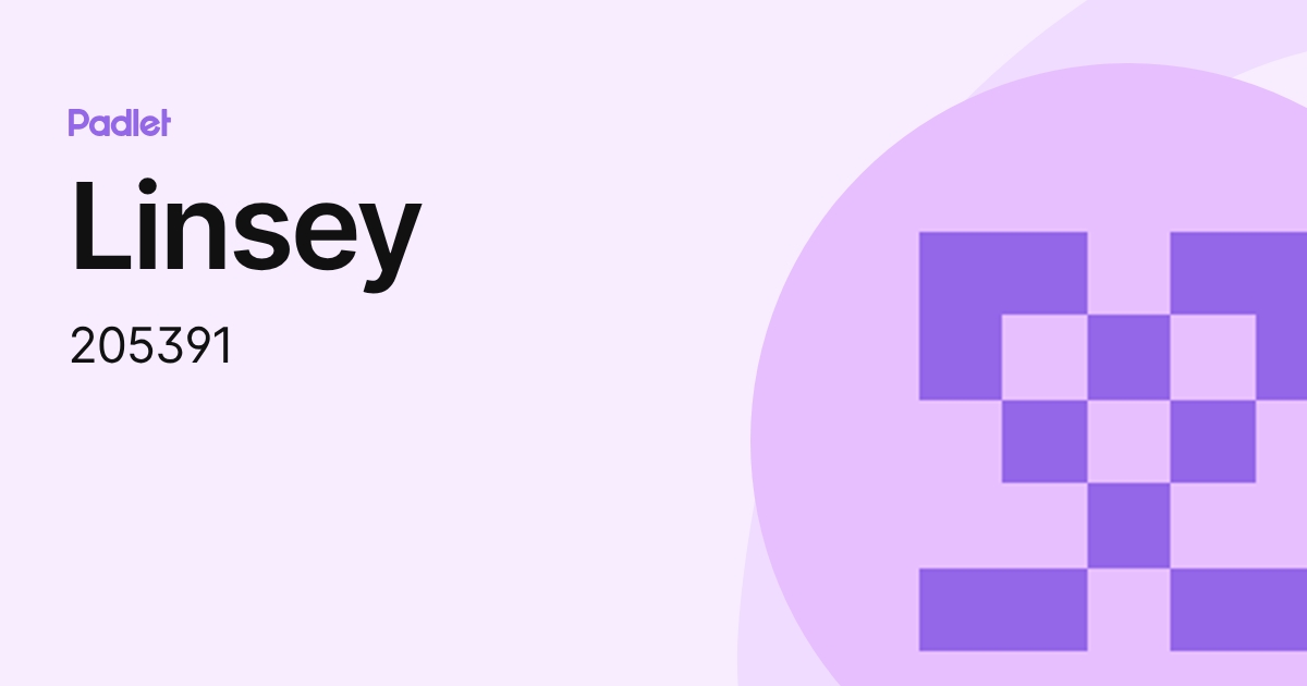 Linsey (205391) profile | Padlet