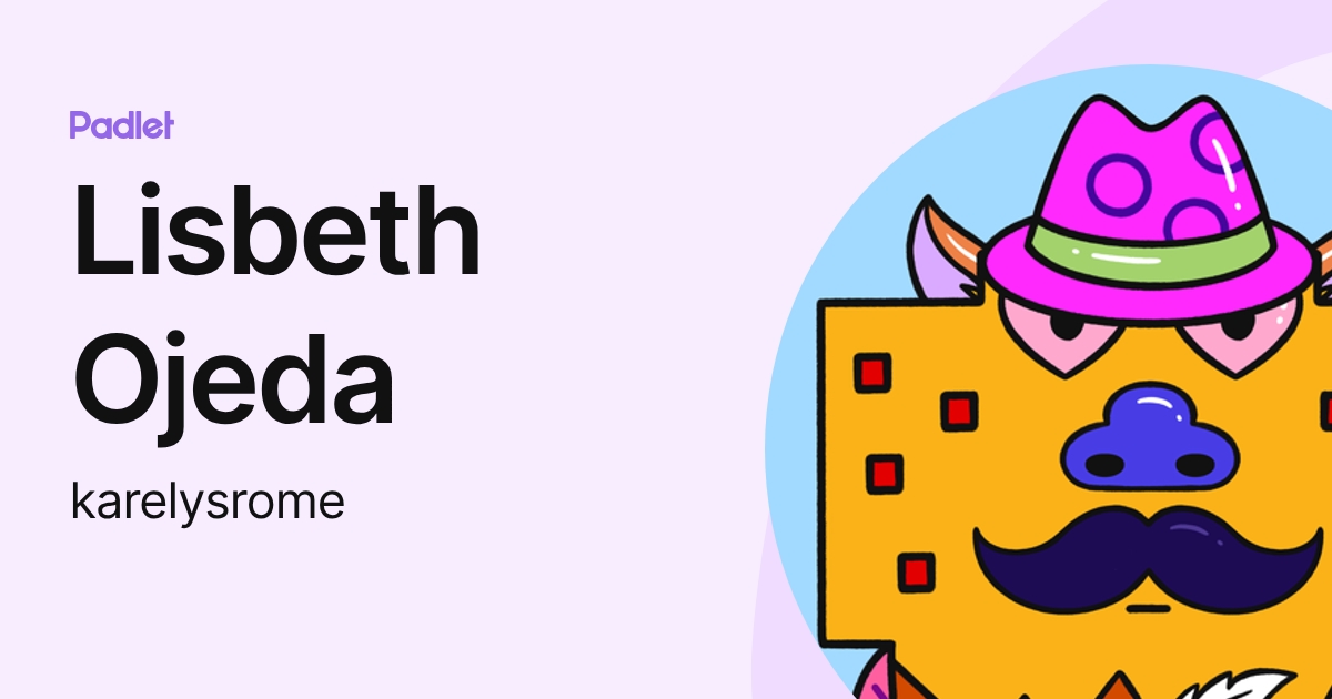 Lisbeth Ojeda (karelysrome) profile | Padlet