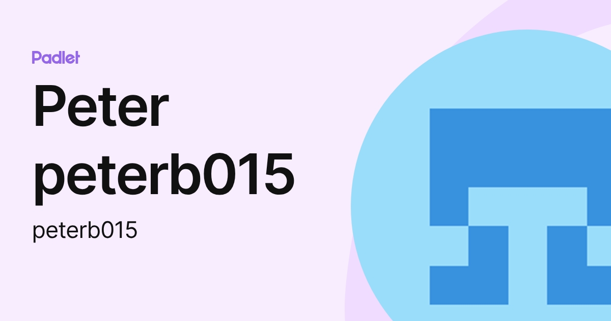 Peter peterb015 (peterb015) profile | Padlet