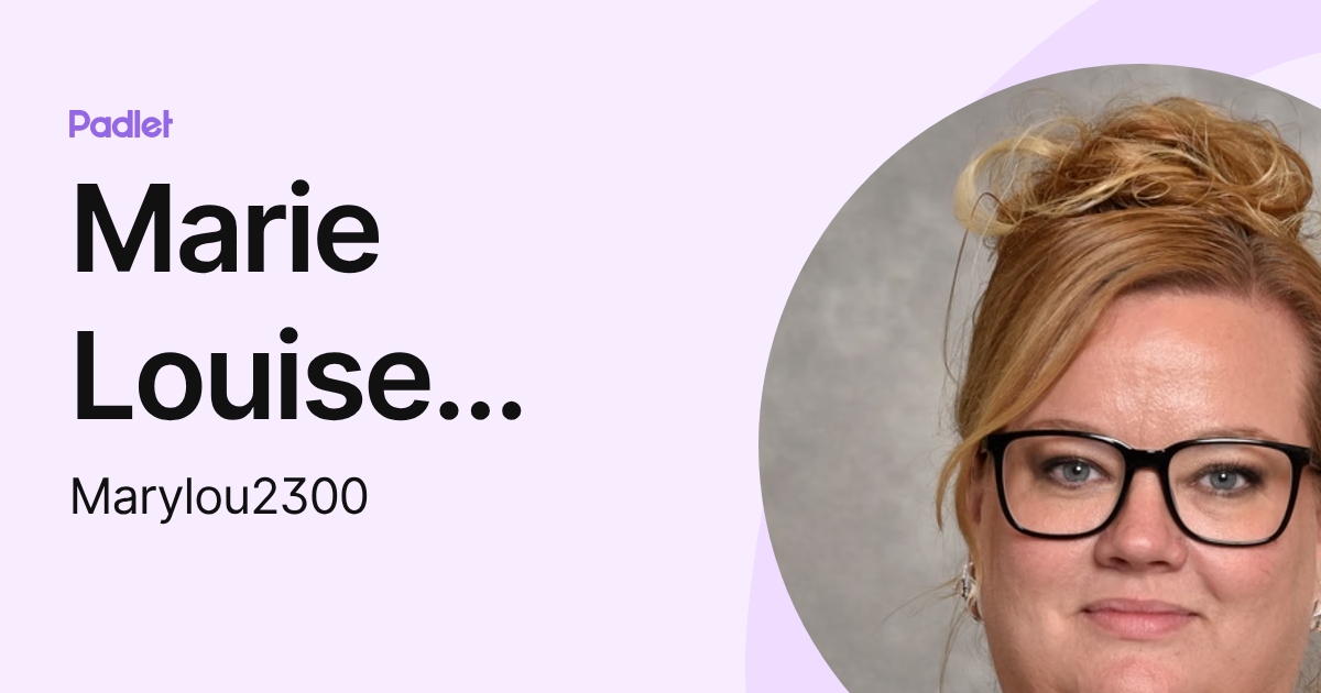 Marie Louise Adelheid Wøldike (Marylou2300) profile | Padlet