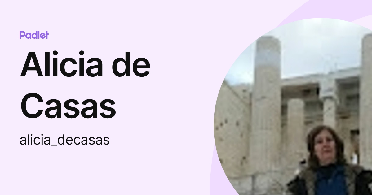 Alicia de Casas (alicia_decasas) profile | Padlet