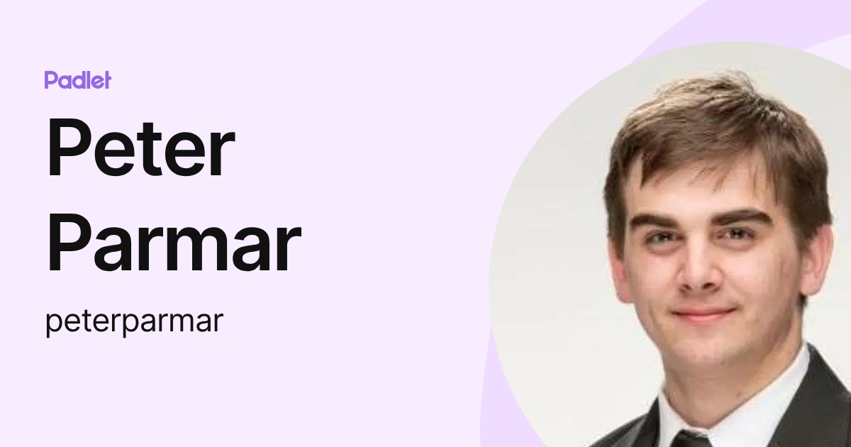 Peter Parmar (peterparmar) profile | Padlet