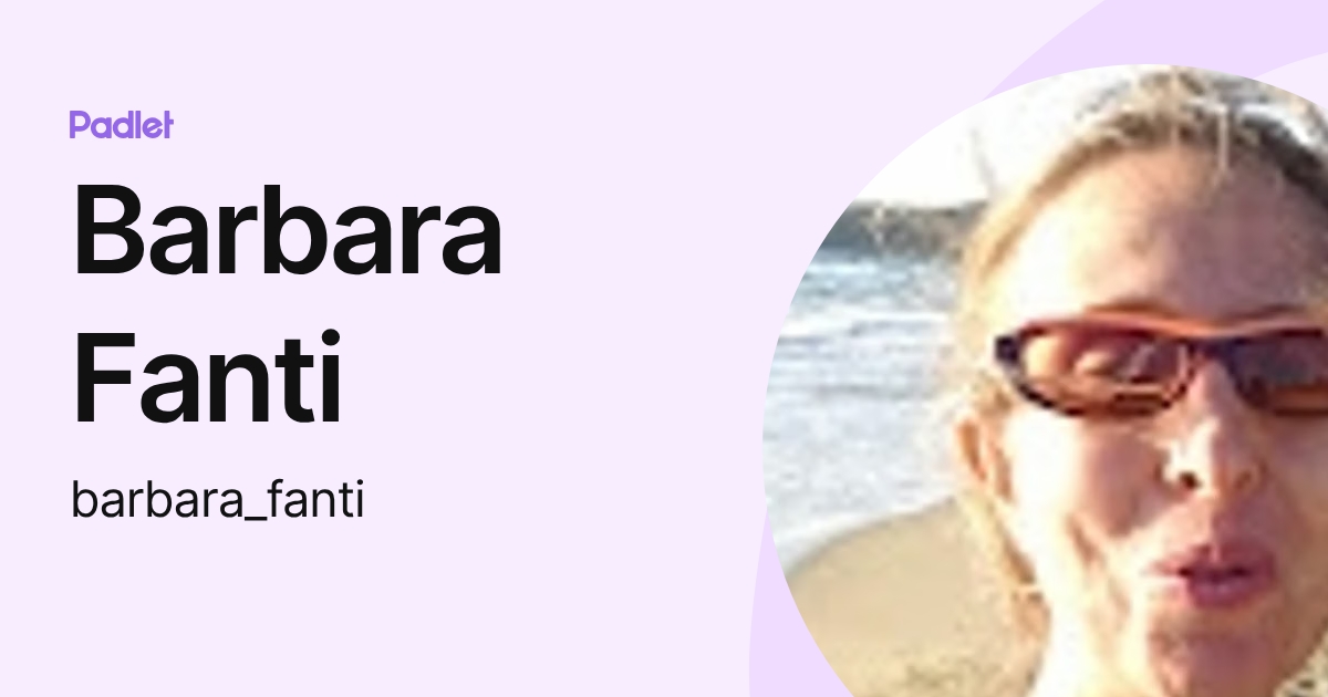 Barbara Fanti (barbara_fanti) profile | Padlet