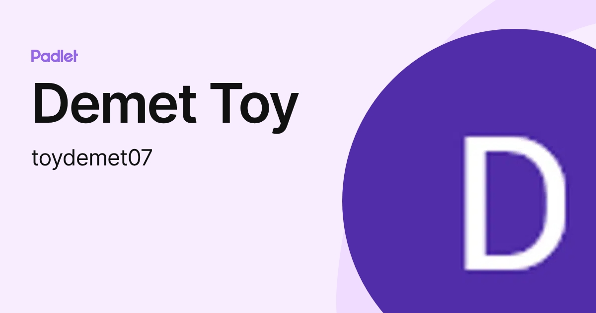 Demet Toy (toydemet07) profile | Padlet