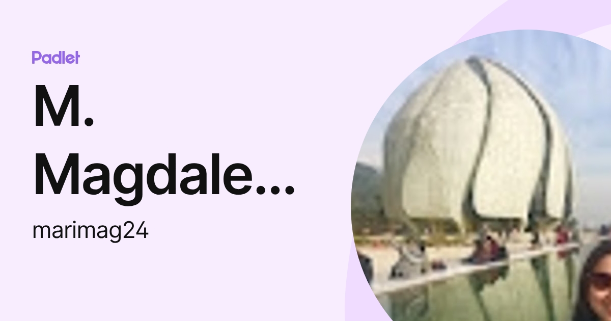 M. Magdalena Loyola (marimag24) profile | Padlet