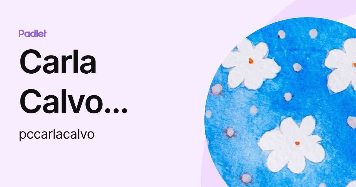 Carla Calvo Quiles (pccarlacalvo) profile Padlet