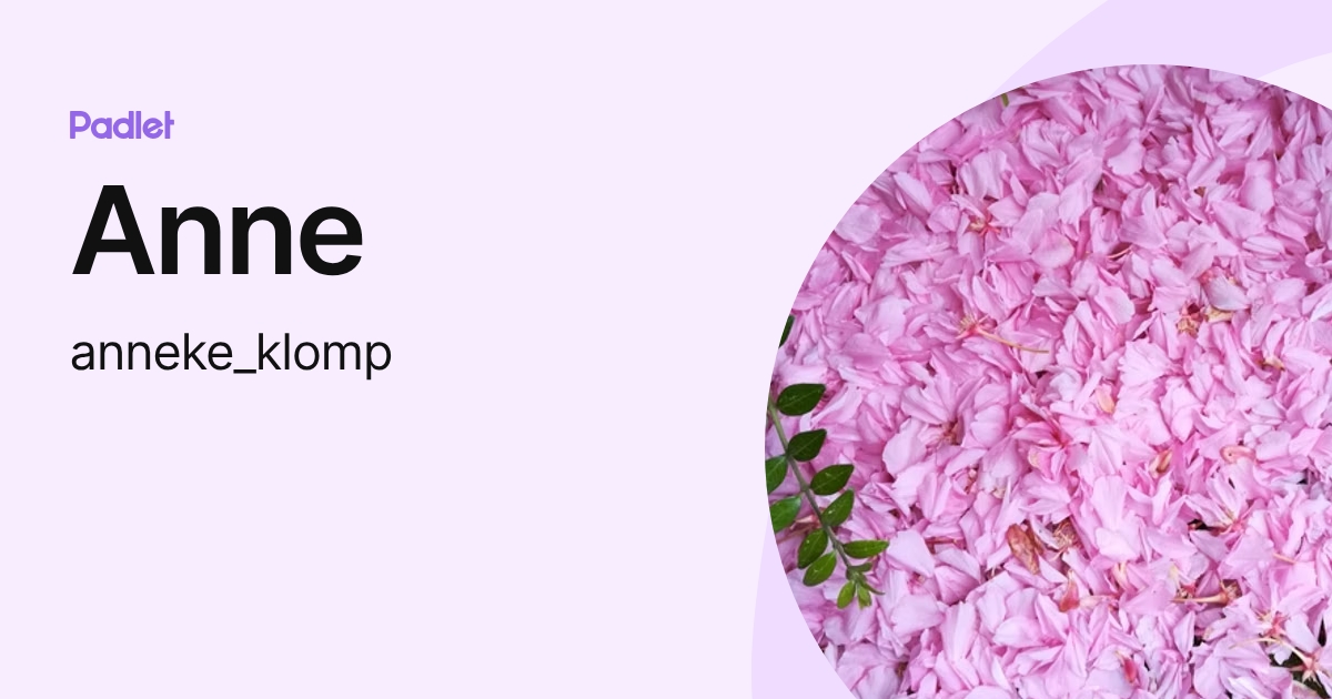 Anne (anneke_klomp) profile | Padlet