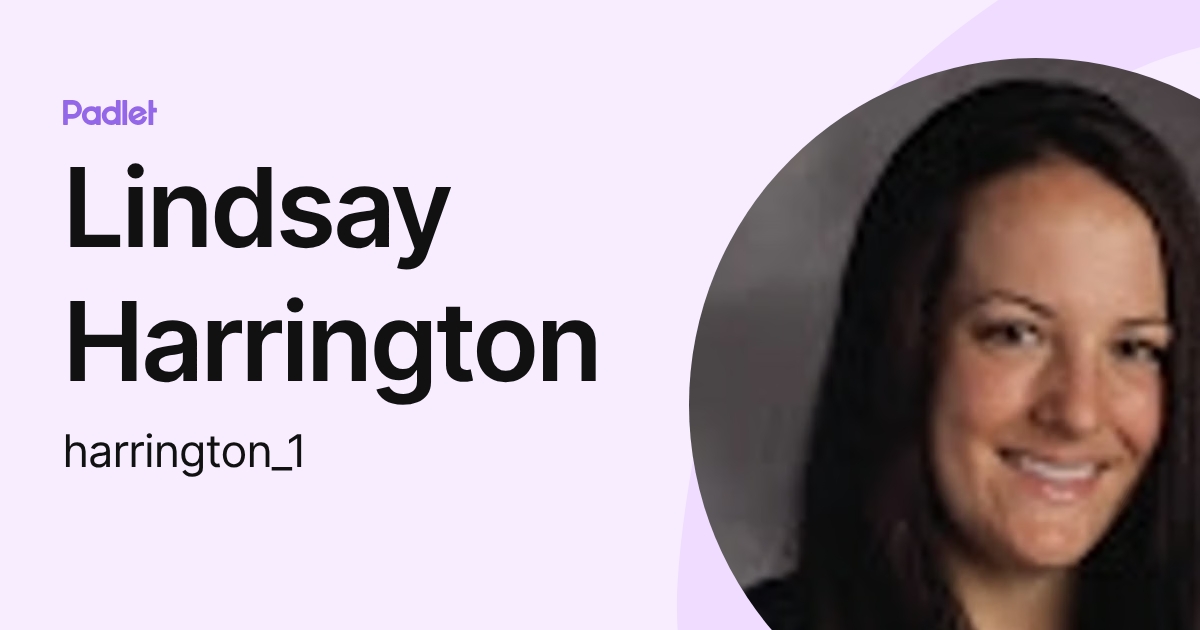 Lindsay Harrington (harrington_1) profile | Padlet